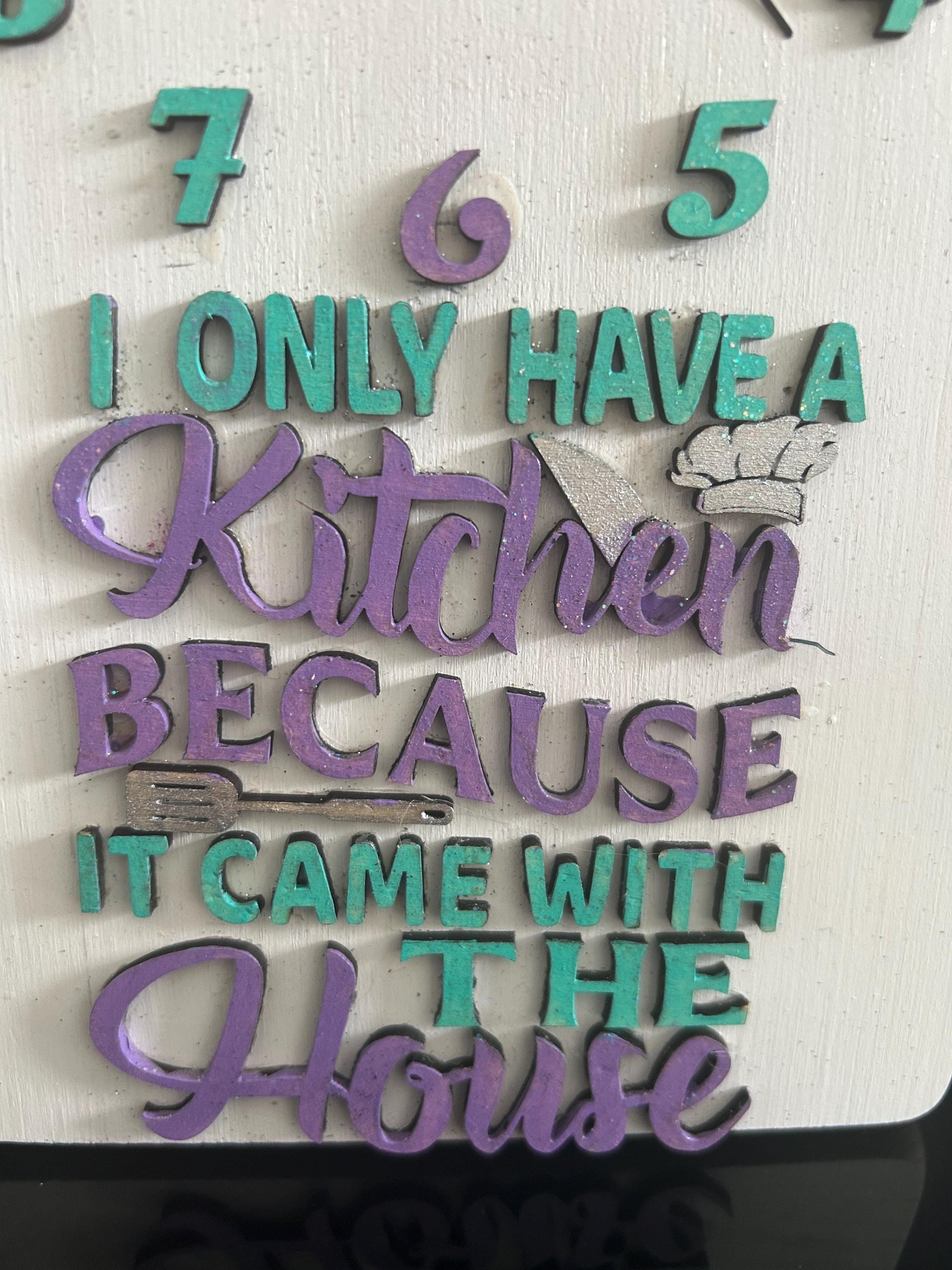 Qouted wooden kitchen clock funny